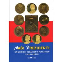 Naši Prezidenti na mincích a plaketách
