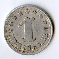 Mince Jugoslávie  1 Dinar 1953 (wč.312)    