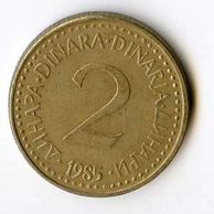 Mince Jugoslávie  2 Dinara 1985 (wč.405)    