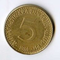Mince Jugoslávie  5 Dinara 1984 (wč.563)     