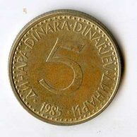 Mince Jugoslávie  5 Dinara 1985 (wč.564)      