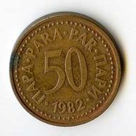 Mince Jugoslávie  50 Para 1982 (wč.681)        