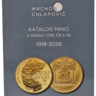Katalog mincí a medailí ČSR, ČR A SR 1918 - 2026 Macho & Chlapovič 