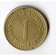 Mince Jugoslávie  1 Dinar 1984 (wč.343)    