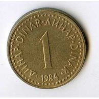 Mince Jugoslávie  1 Dinar 1984 (wč.343A)     