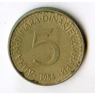 Mince Jugoslávie  5 Dinara 1984 (wč.562)    