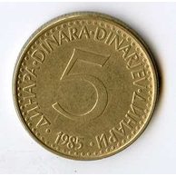 Mince Jugoslávie  5 Dinara 1985 (wč.565)    
