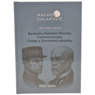 Katalog bankovek R-U, ČSR, ČR A SR 1918 - 2026 Macho & Chlapovič