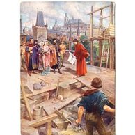 C 40995 - Karel IV. na stavbě kamenného mostu v Praze