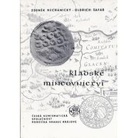 Kladské mincovnictví - Z.Nechanický, O. Šafář 1983