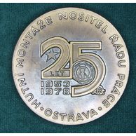 12942-25 let Hutní montáže Ostrava-Nositel Řádu práce- s etuí