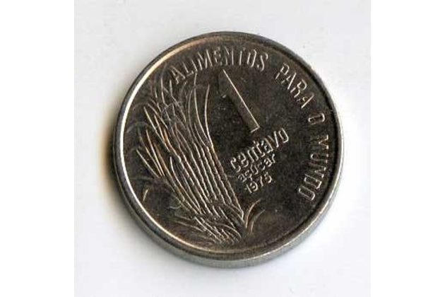 Mince Brazílie  1 Centavo 1975 (wč.54)      