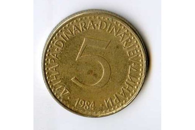 Mince Jugoslávie  5 Dinara 1984 (wč.563)     