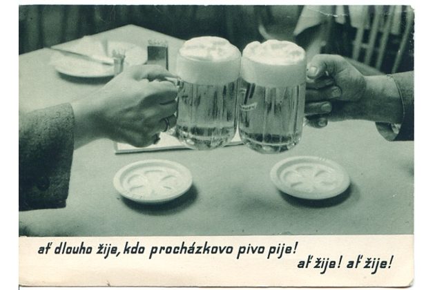 E 54783 - Ať dlouho žije, kdo procházkovo pivo pije!